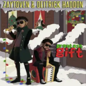 Greatest Gift BY Deitrick Haddon